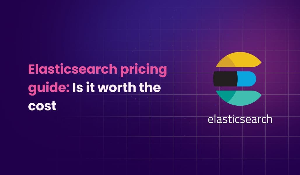 Elasticsearch pricing: Is it worth the price or consider Meilisearch? October 2025