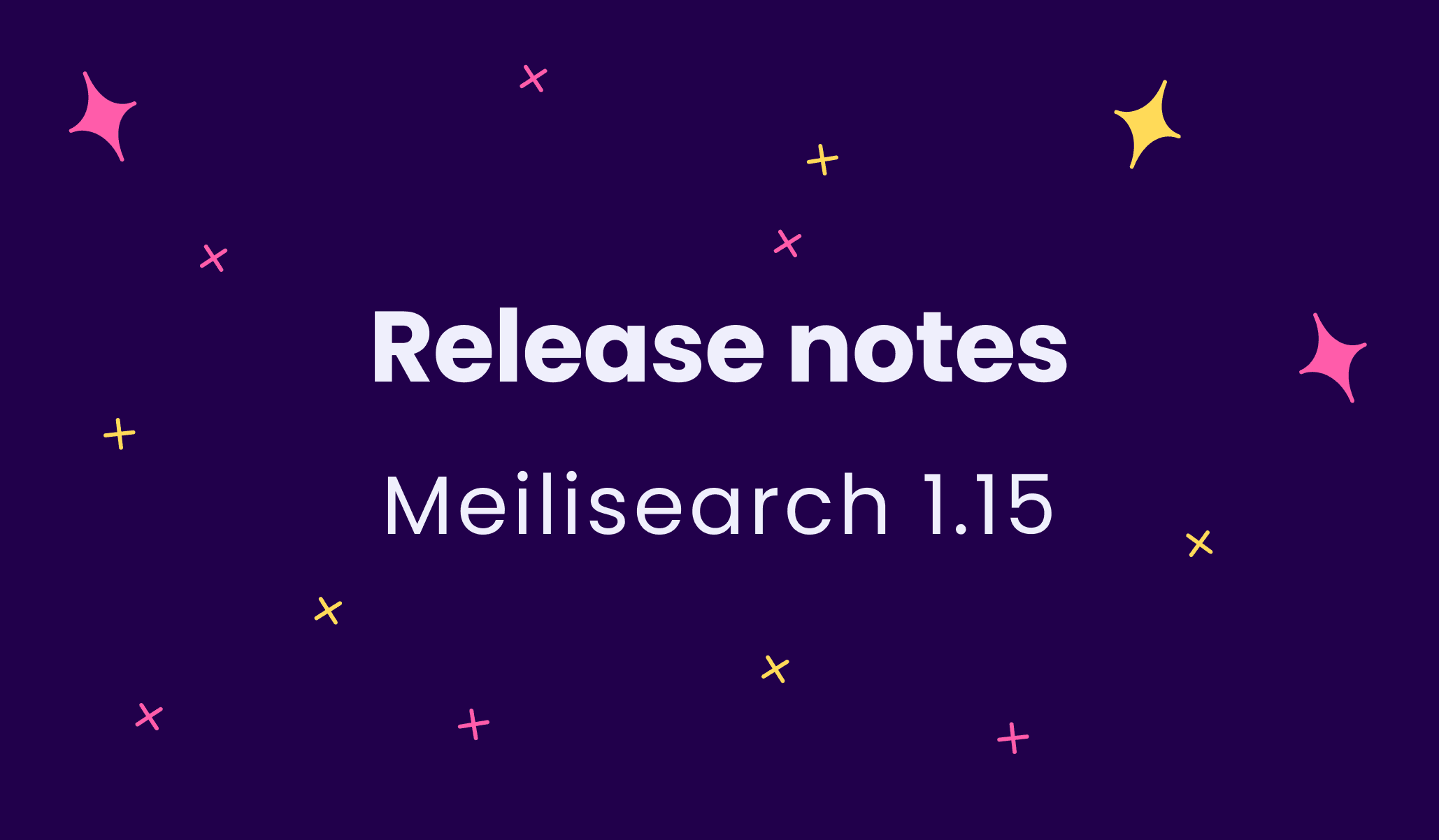 Release notes Meilisearch 1.15